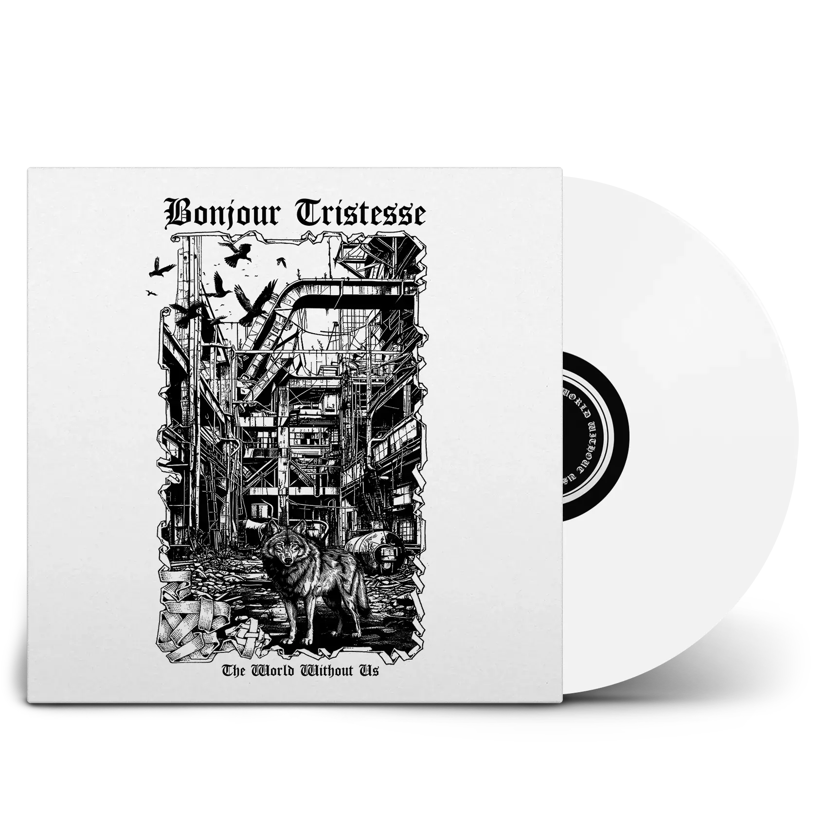 BONJOUR TRISTESSE · The World Without Us | WHITE LP (Black Metal Vinyl)