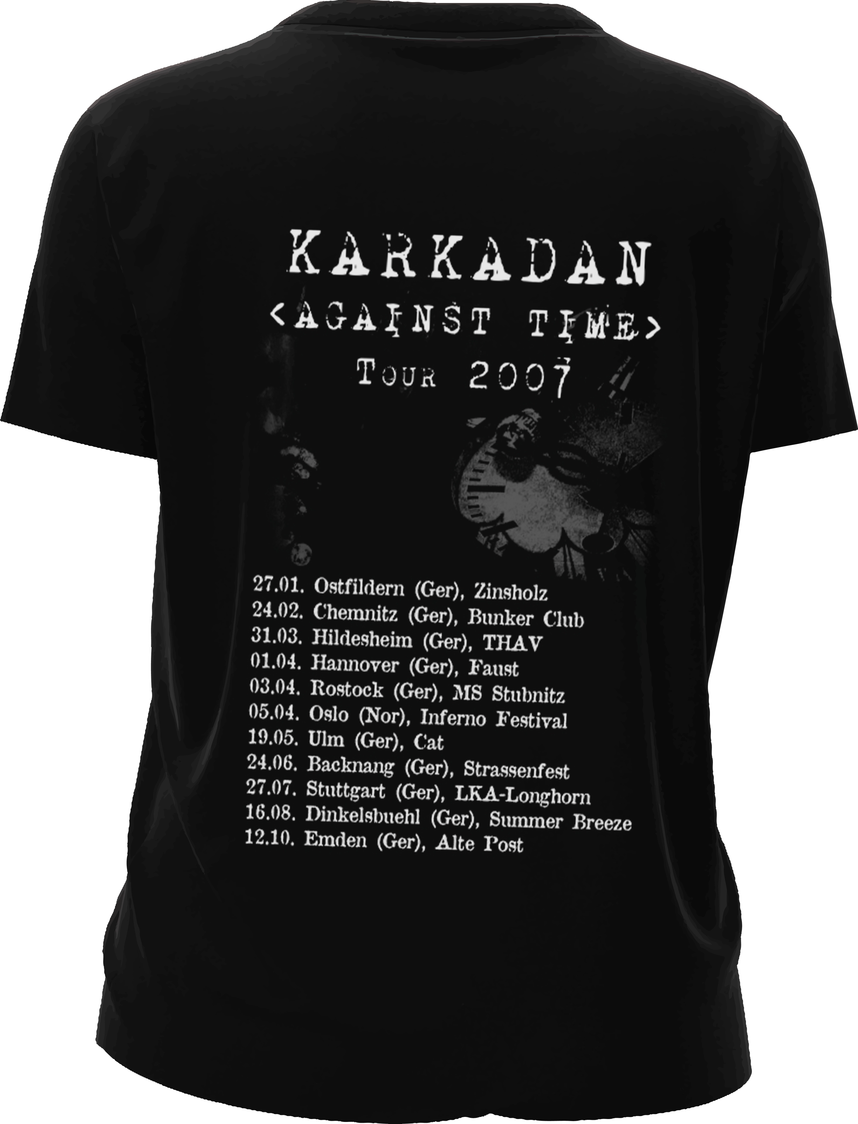 KARKADAN · Against Time Tour 2007 | GIRLIE (Death Metal/Progressive Metal/Black Metal/Heavy Me Clothes) · Picture 2