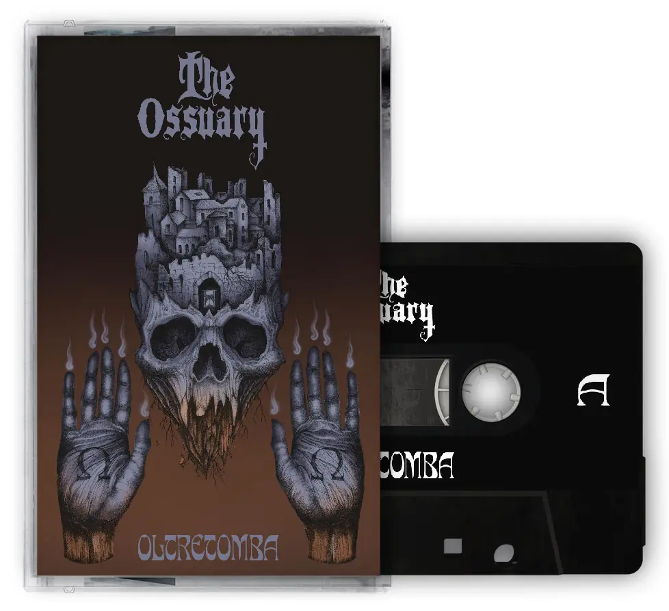 THE OSSUARY - Oltretomba · BLACK TAPE (Hard Rock Tapes)