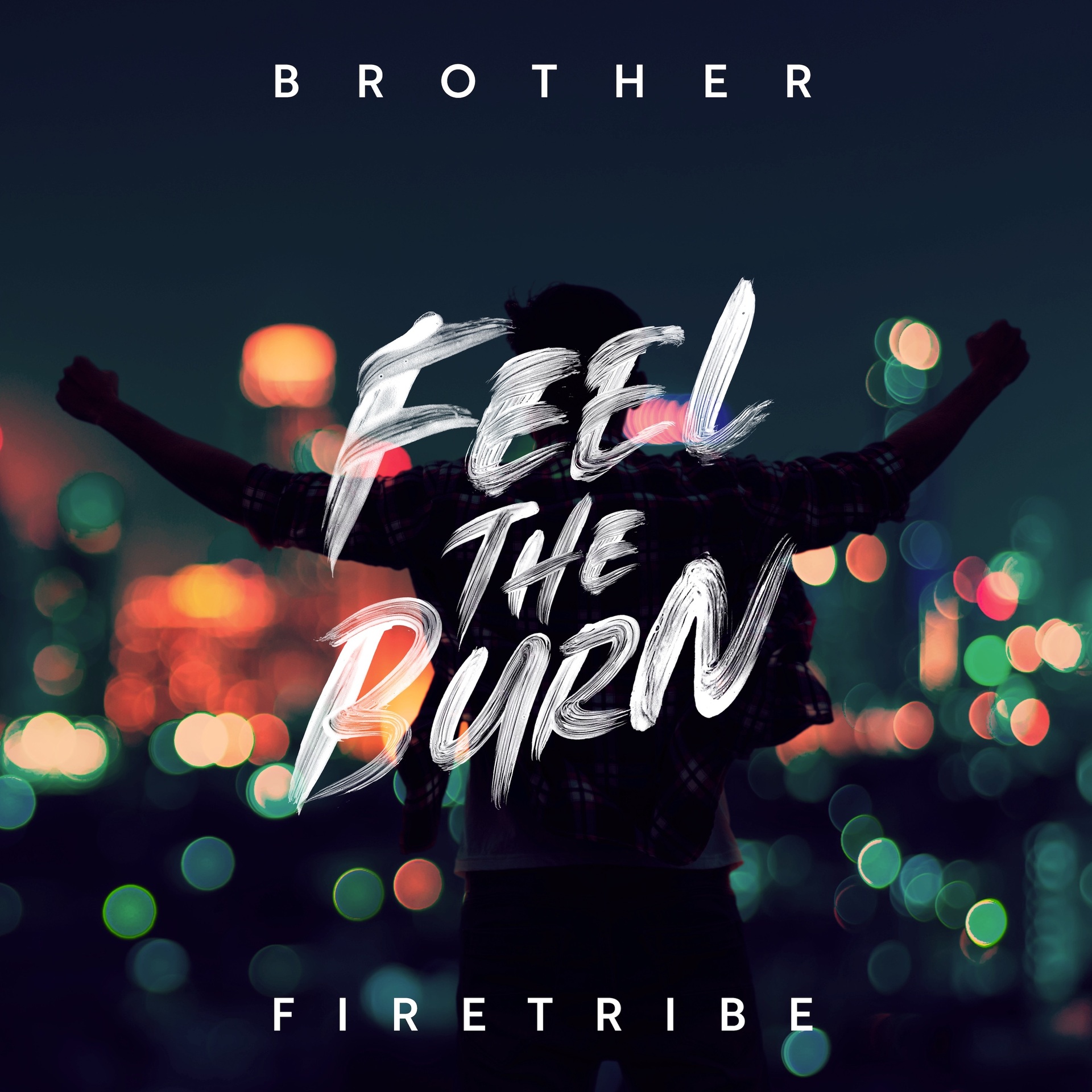 BROTHER FIRETRIBE - Feel The Burn · CD