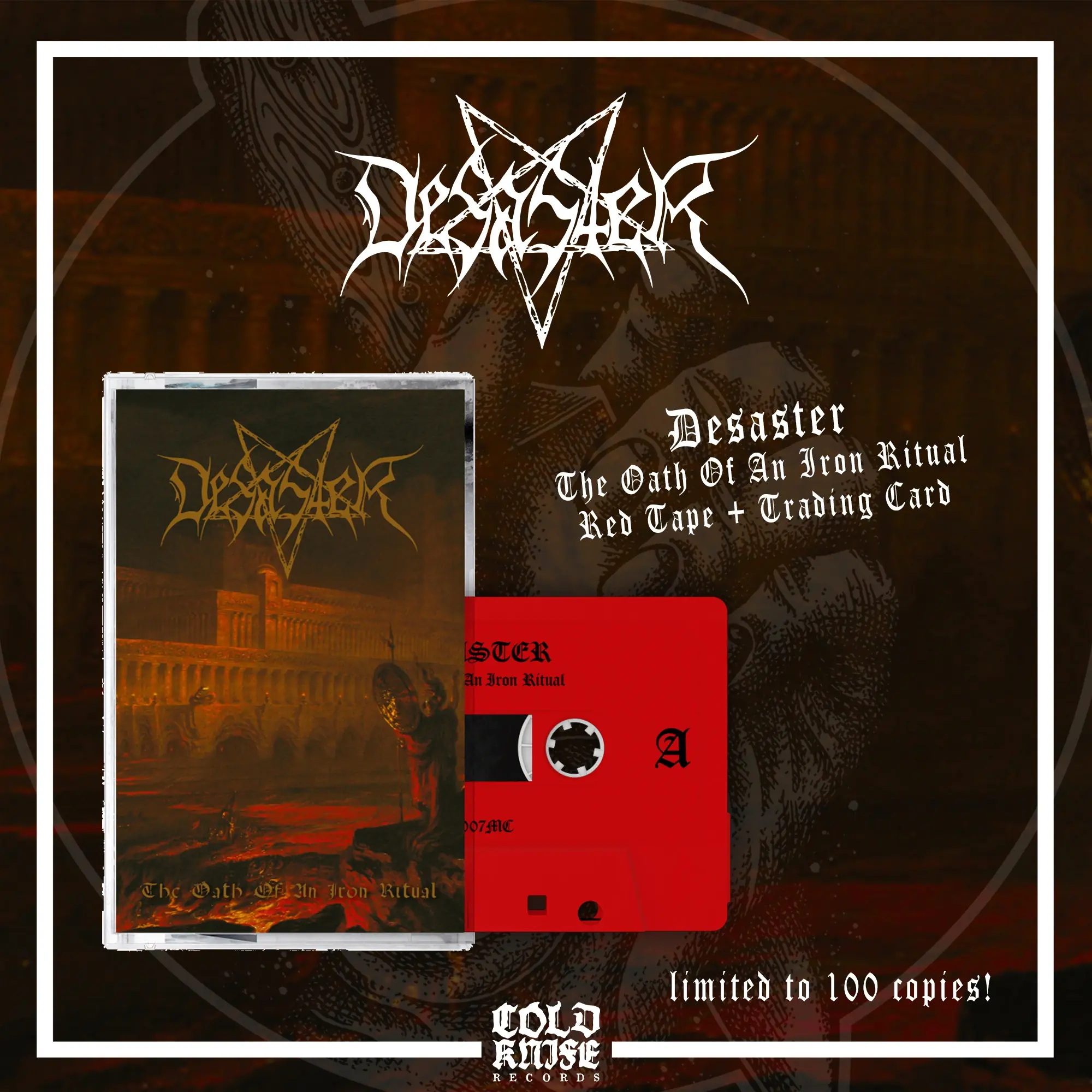 DESASTER · The Oath Of An Iron Ritual | RED TAPE DESASTER · The Oath Of An Iron Ritual | RED TAPE (Thrash Metal/Black Metal Tapes)