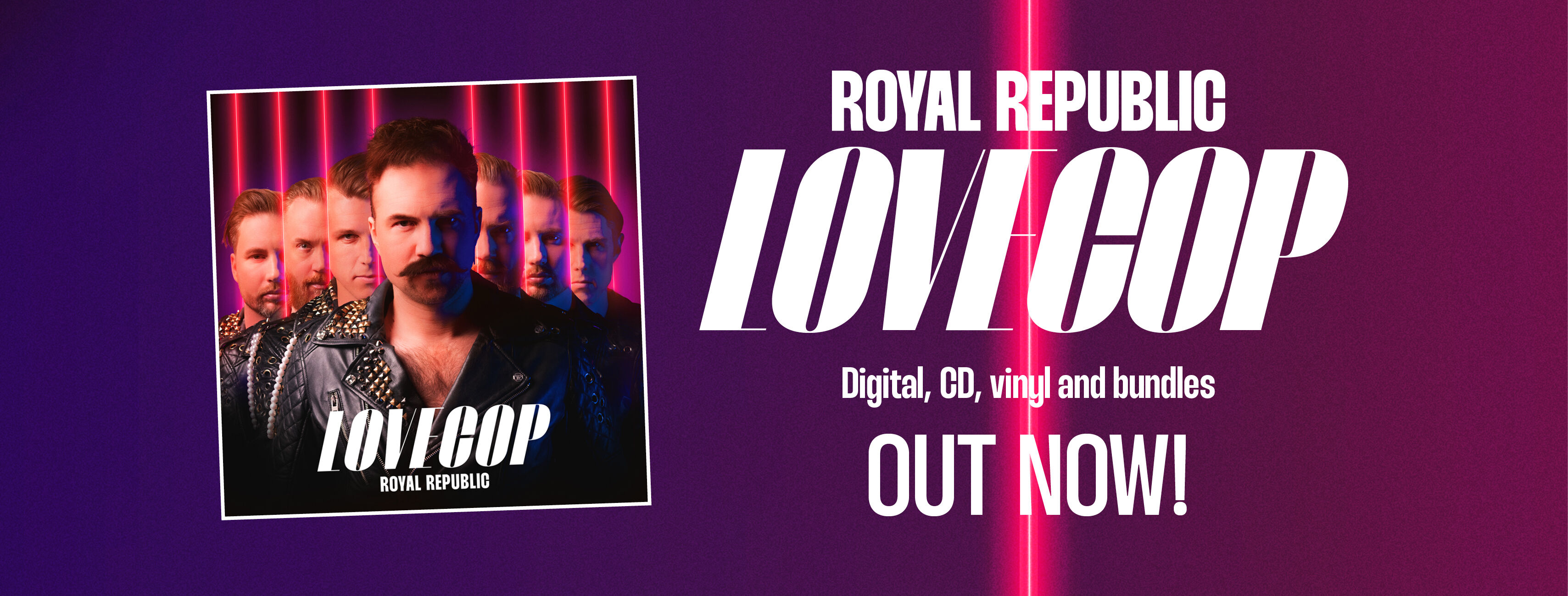 2024-06-07 - ROYAL REPUBLIC - LoveCop - Banner OUT NOW