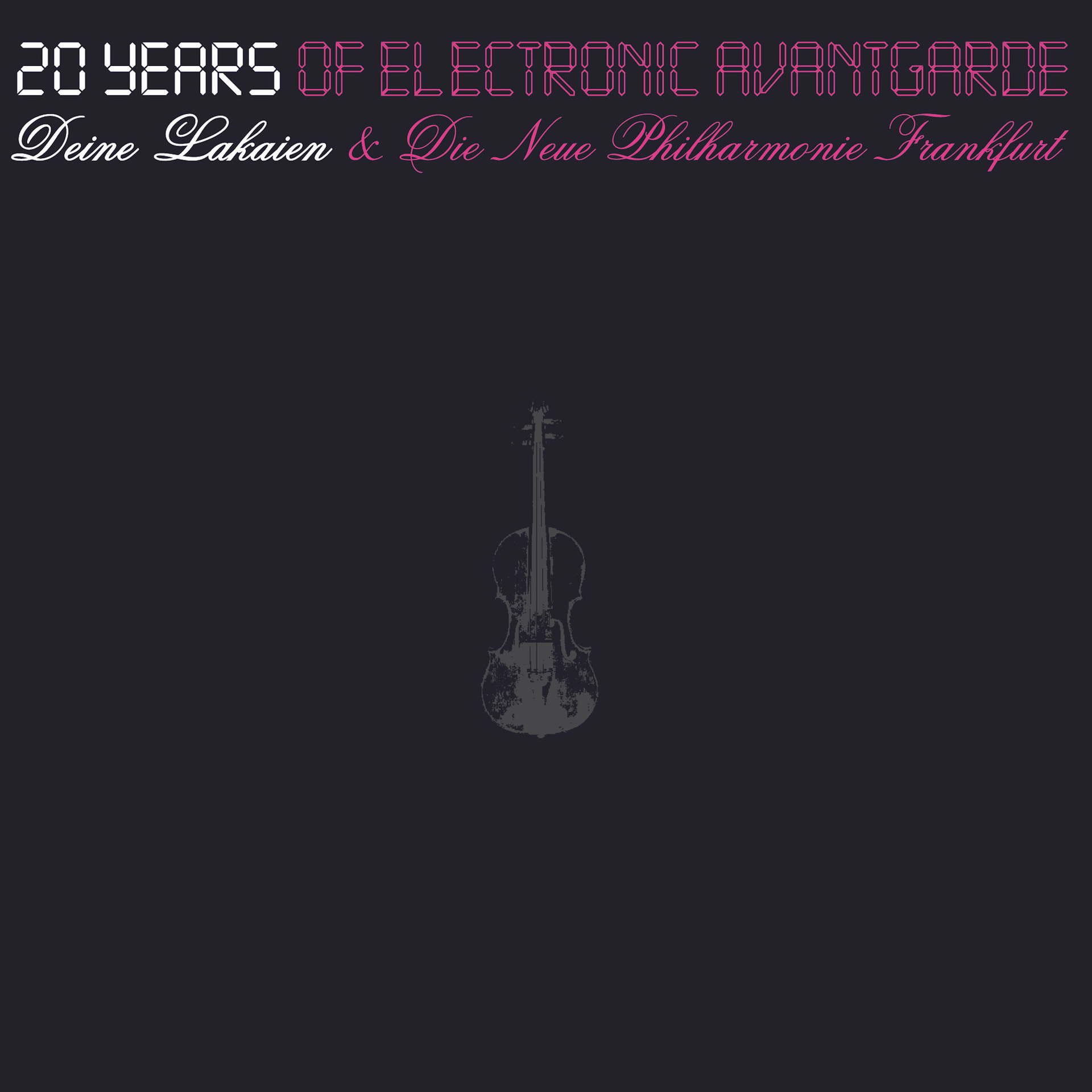 DEINE LAKAIEN & DIE NEUE PHILHARMONIE FRANKFURT - 20 Years Of Electronic Avantgarde [A5 MEDIABOOK 2CD+3DVD] [BOXCD]