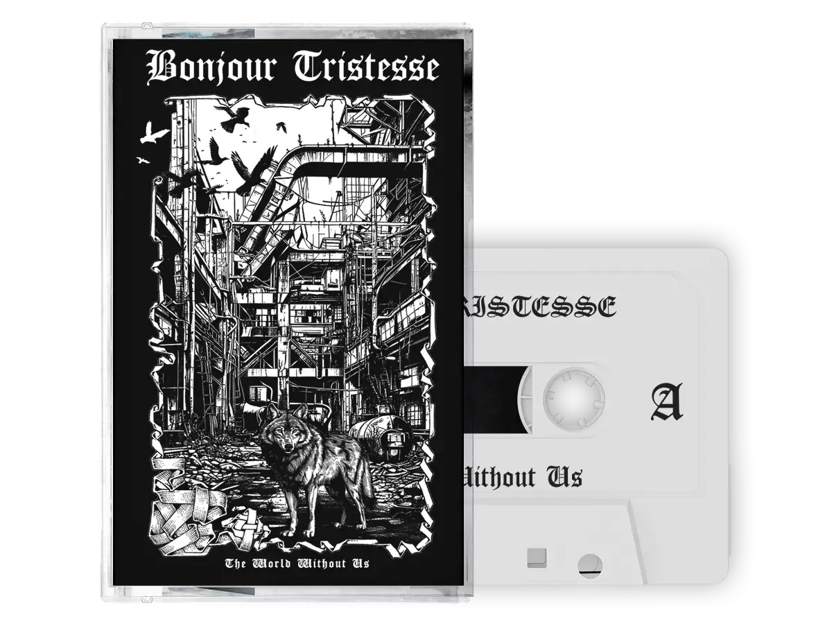 BONJOUR TRISTESSE · The World Without Us | WHITE TAPE (Black Metal Tapes)