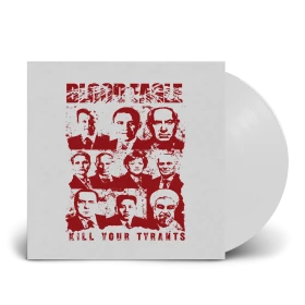 BLOOD EAGLE · Kill Your Tyrants | WHITE 7" EP (Death Metal Vinyl)