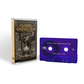PHANTOM CORPORATION · Time And Tide | TRANSPARENT PURPLE TAPE (Thrash Metal/D-Beat/Death Metal Tapes)